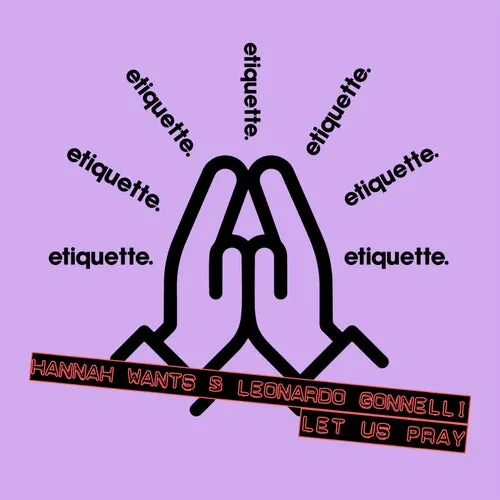 Hannah Wants – Let Us Pray [ETI04701Z]