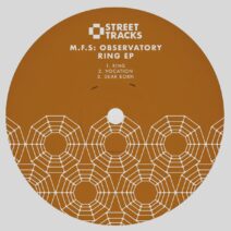 M.F.S: Observatory - Ring EP [WO175]