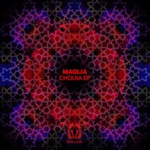 Maglia - Chouia EP [RBL086]