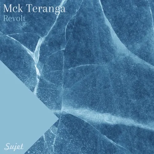 Mck Teranga – Revolt [SM91]