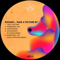 Rooleh - Take A Picture EP [AT013]