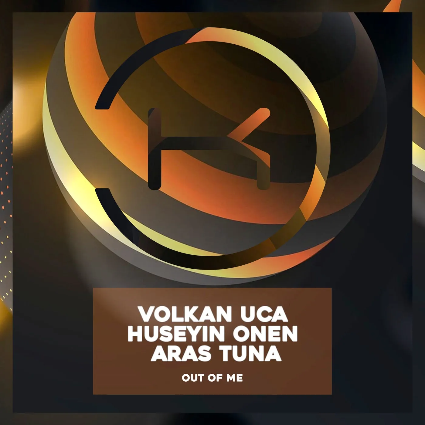 Volkan Uca, Aras Tuna, Huseyin Onen – Out Of Me