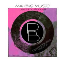 Jeronimo Roncati - Making Music [PBR021]