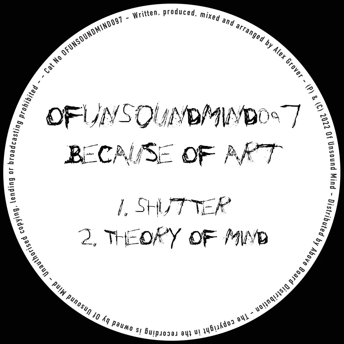 Because of Art – Shutter / Theory Of Mind [OFUNSOUNDMIND097]