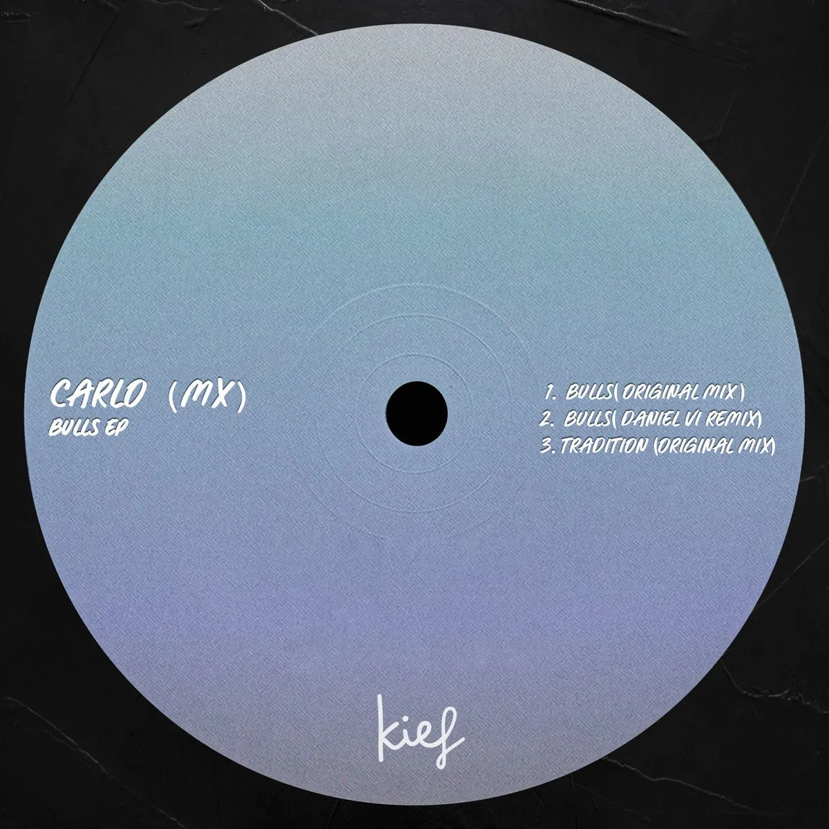 Carlo (MX) – Bulls EP [KIF094]