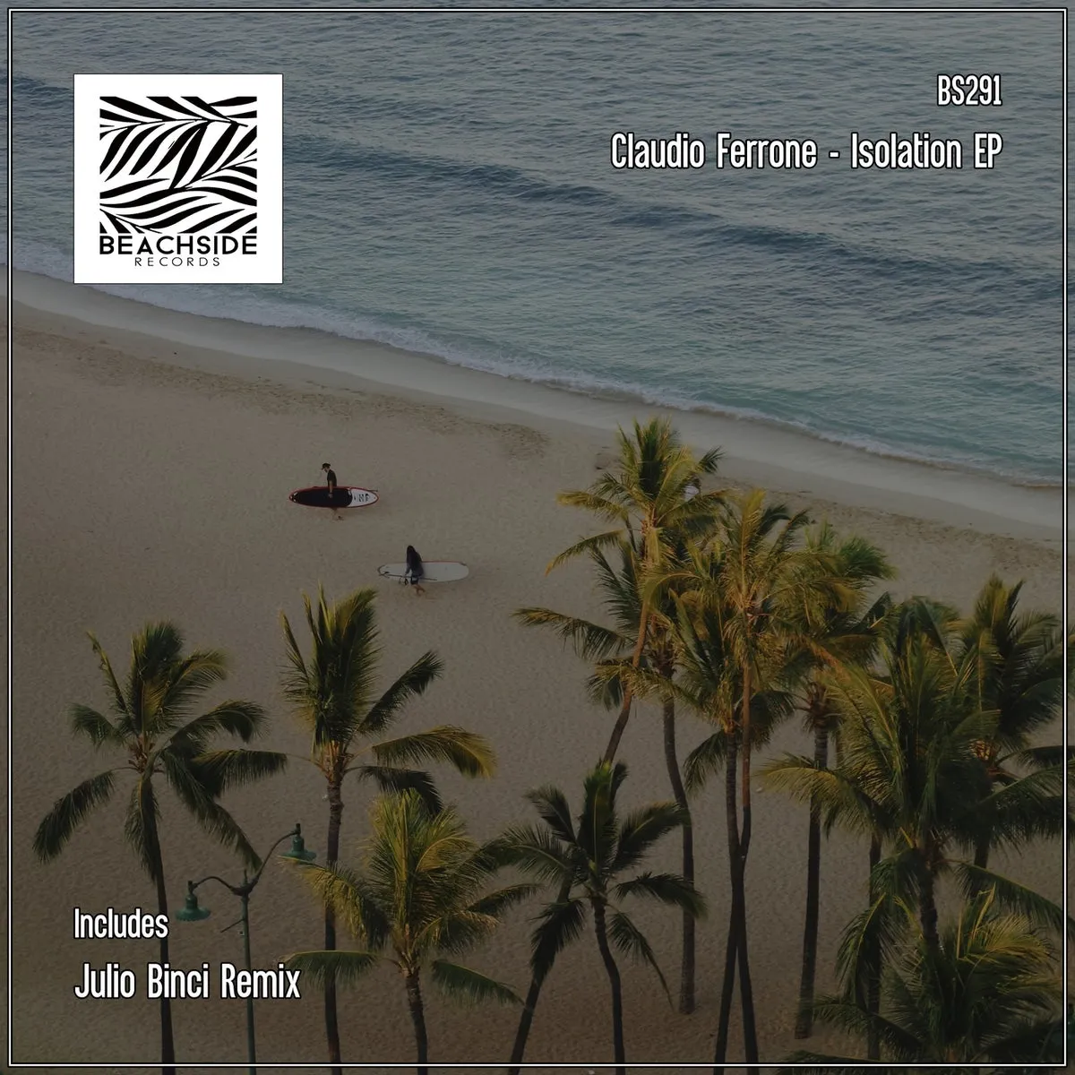 Claudio Ferrone – Isolation EP [BS291]