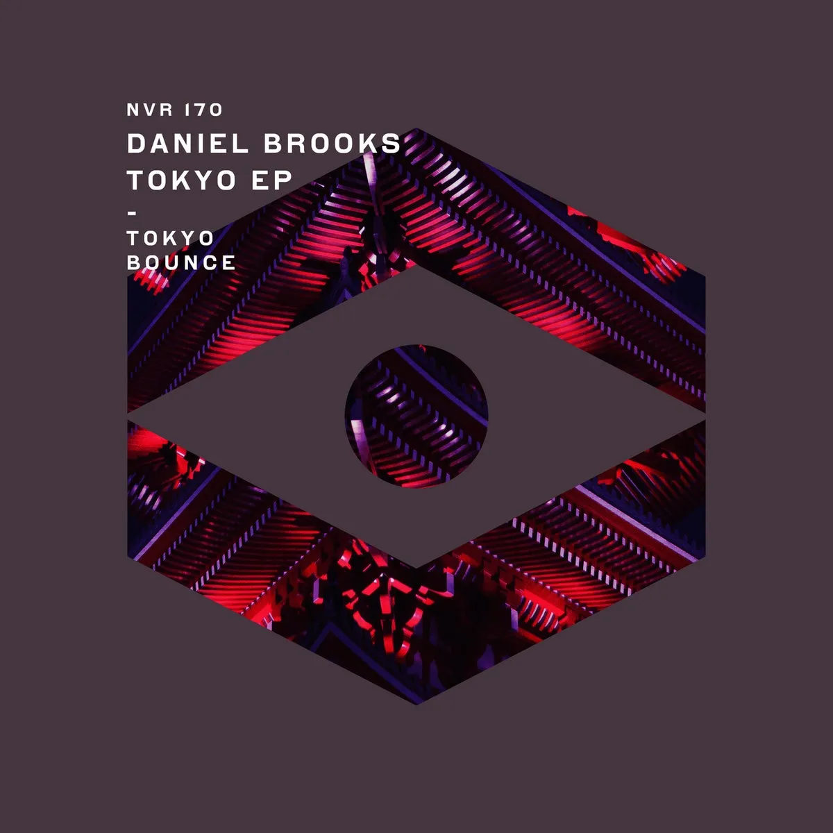 Daniel Brooks – Tokyo EP [NVR170]