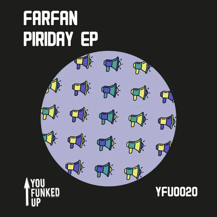 Farfan – Piriday EP