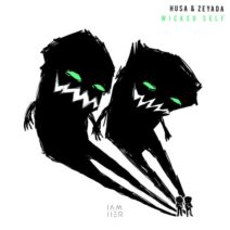 Husa & Zeyada - Wicked Self [IAMHERX064A]