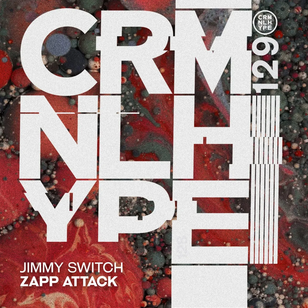 Jimmy Switch – Zapp Attack [CHR129]