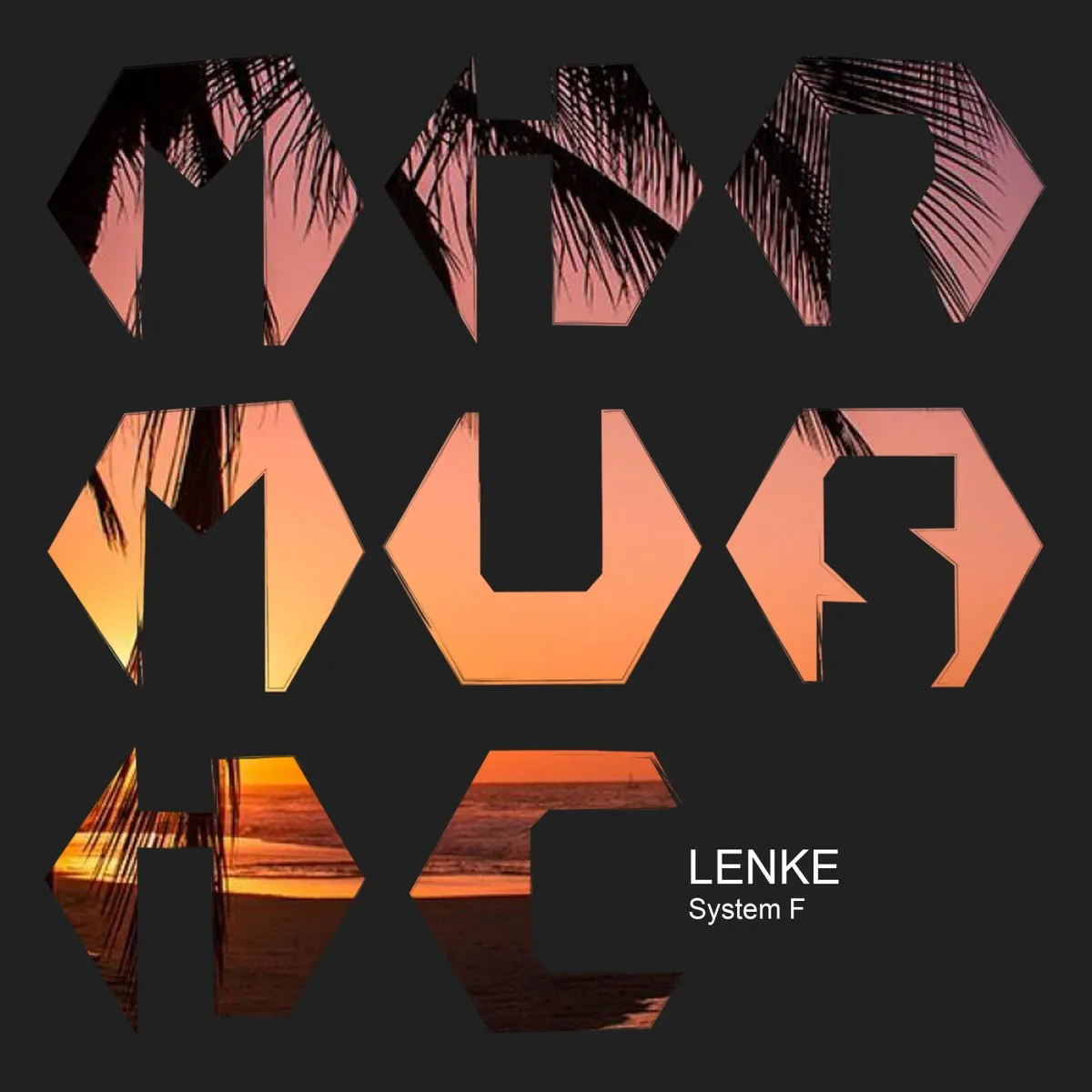 L E N K E – System F [MIRM105]