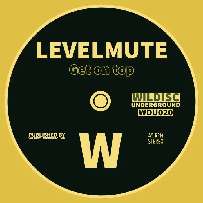 Levelmute – Get on Top [WDU020]