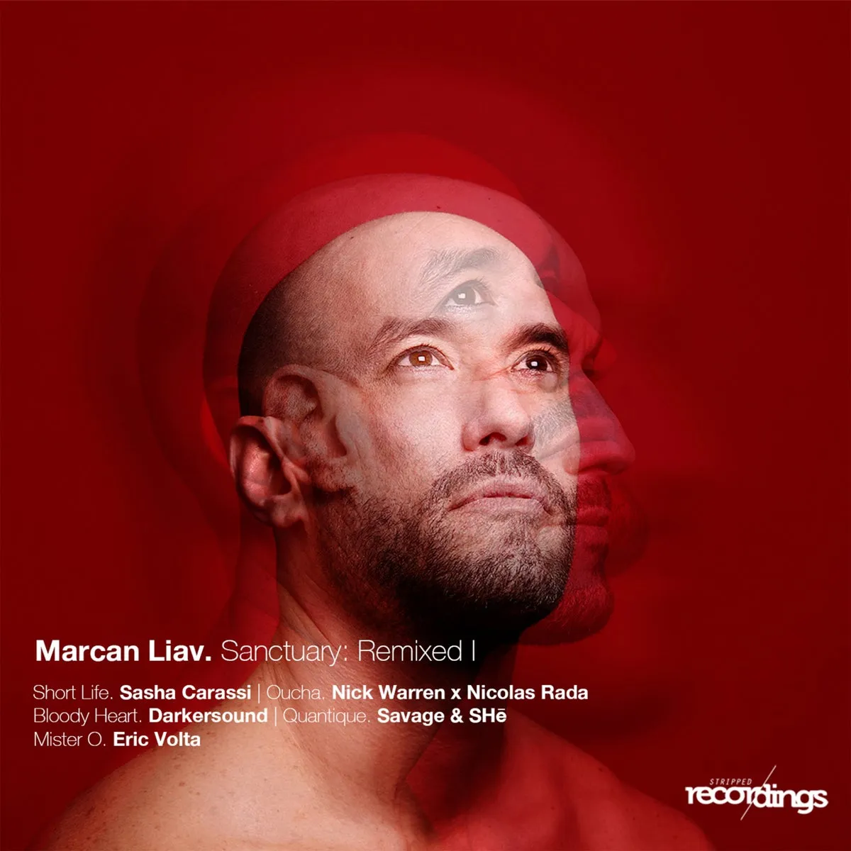 Marcan Liav – Sanctuary: Remixed I [315SR]