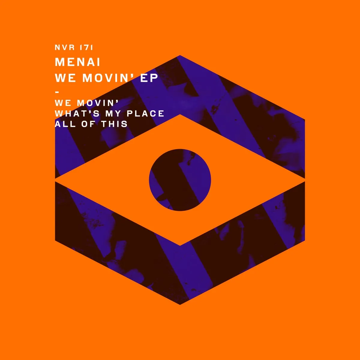 Menai – We Movin’ EP