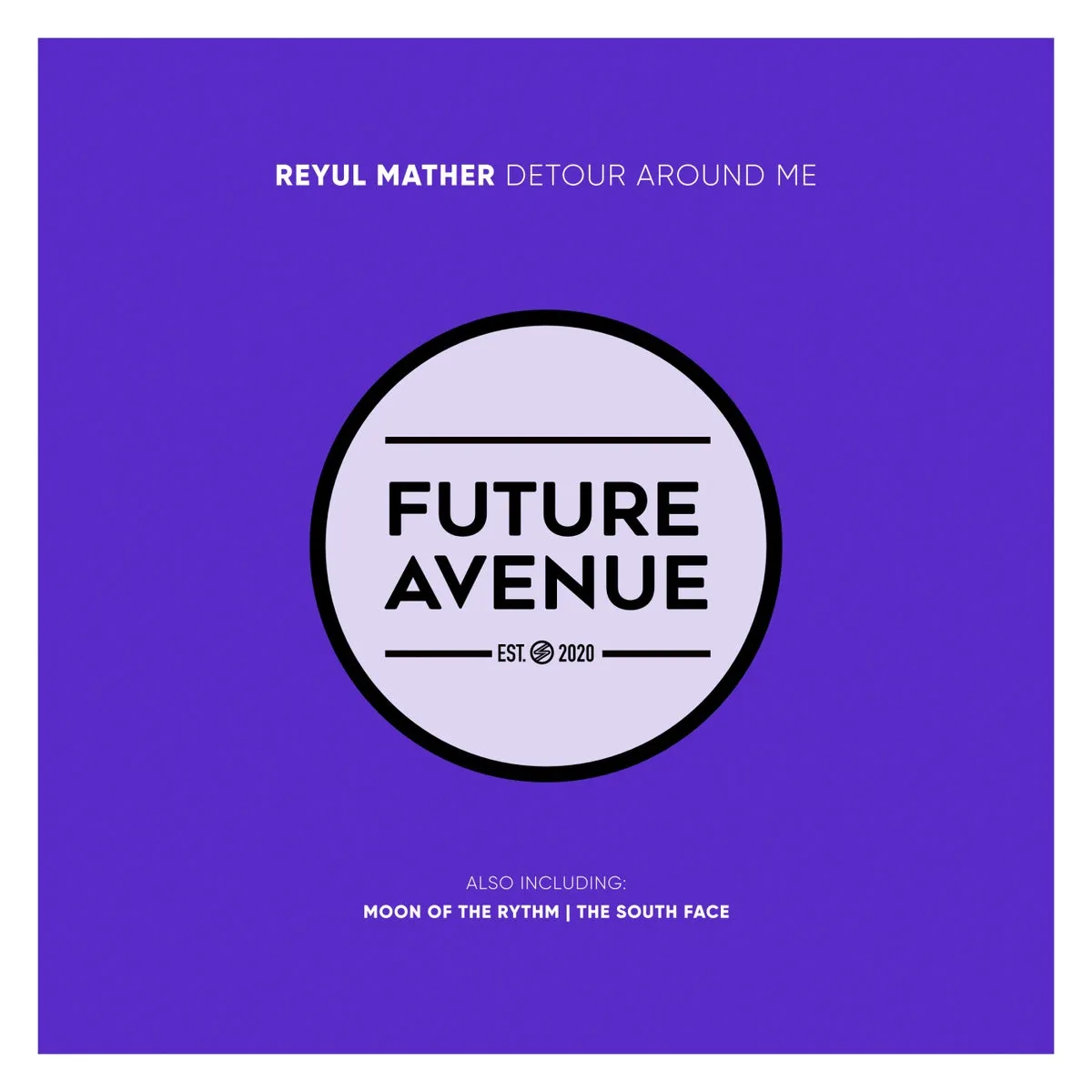 Reyul Mather – Detour Around Me [FA202]