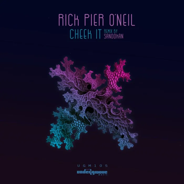 Rick Pier O’Neil – Cheek It [UGM105]