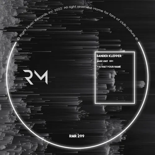 Sander Klepper – Dark Unit [RMR299]
