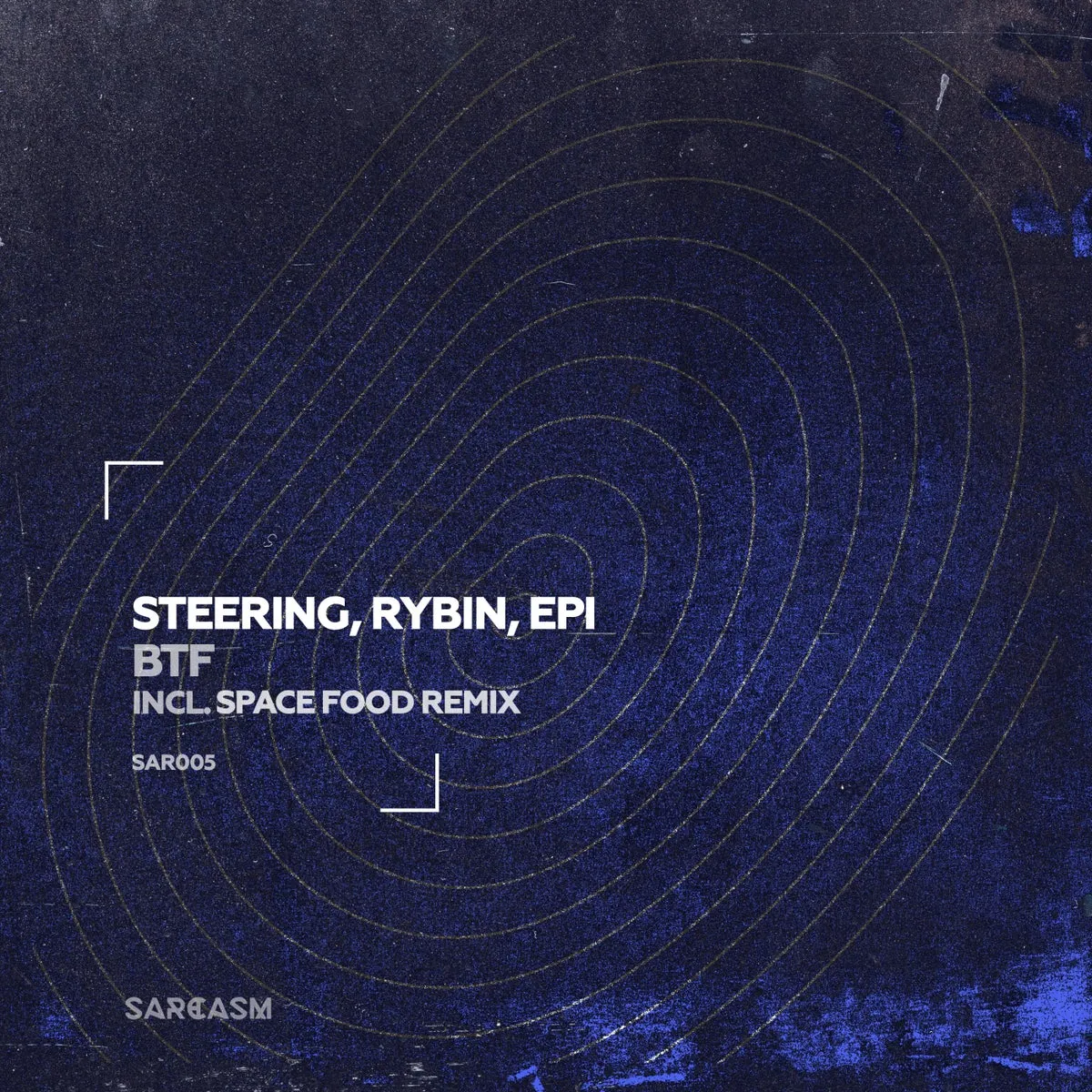 Steering, rybin, EPl – Btf [SAR005]