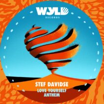Stef Davidse - Love Yourself Anthem [WYLD014]