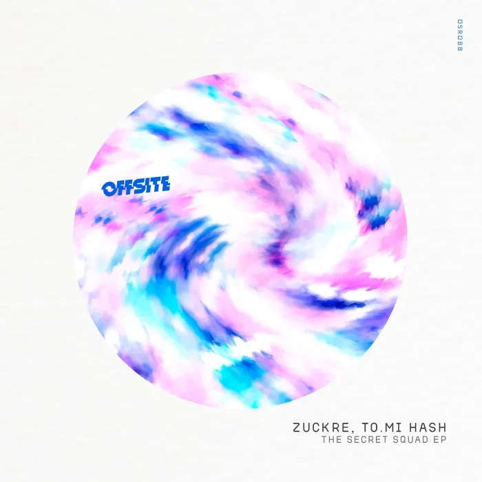 Zuckre – The Secret Squad EP