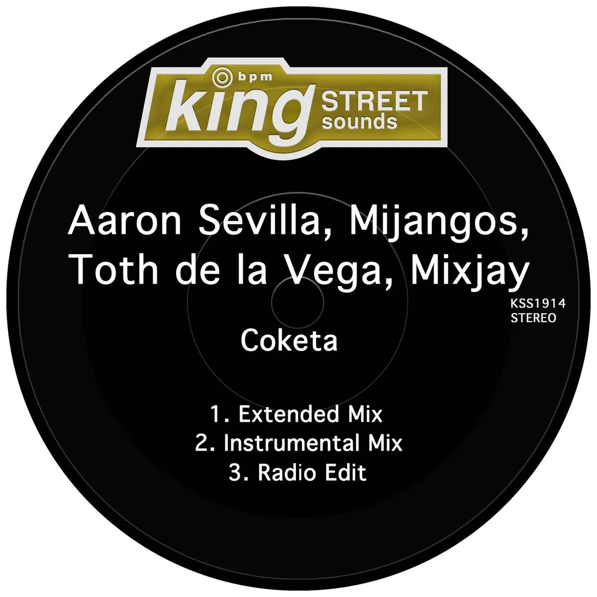 Aaron Sevilla, Mijangos, Toth De La Vega, MixJay - Coketa [KSS1914]