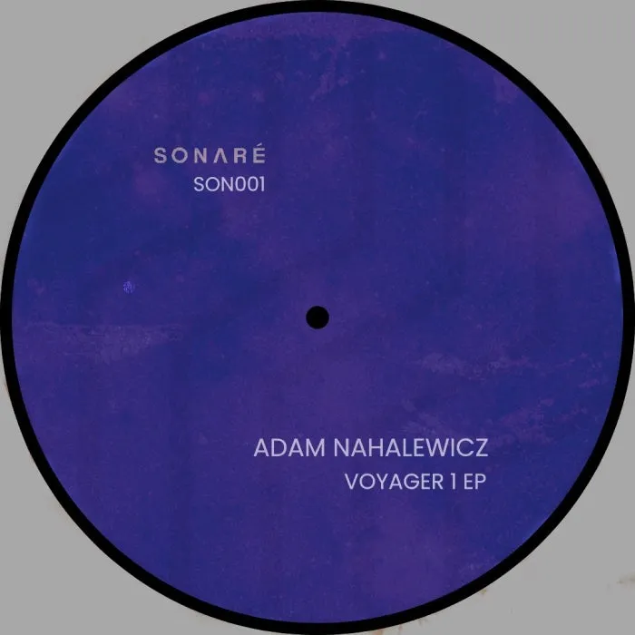 Adam Nahalewicz – Voyager 1 EP [SON001]
