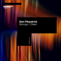 Alan Fitzpatrick - Stronger / Chant [F93RECS025]