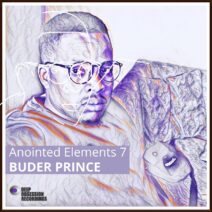 Anointed Elements 7 - Buder Prince [DOR341]
