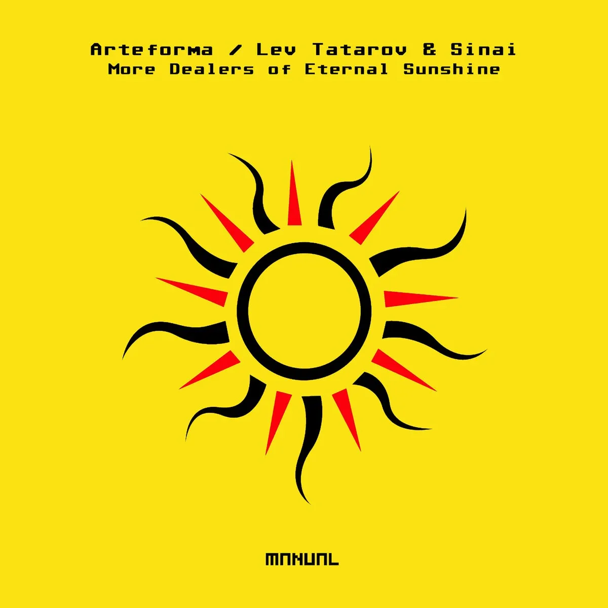 Arteforma, Lev Tatarov, Sinai (IT) - More Dealers of Eternal Sunshine [MAN363]