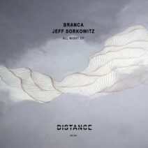 BRANCA, Jeff Sorkowitz - All Night EP [DM263]