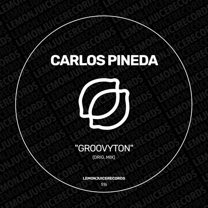 Carlos Pineda – Groovyton
