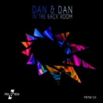 Dan & Dan - In the Back Room [PBTM133]