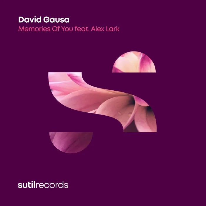 David Gausa – Memories Of You [SUTILMX040D]