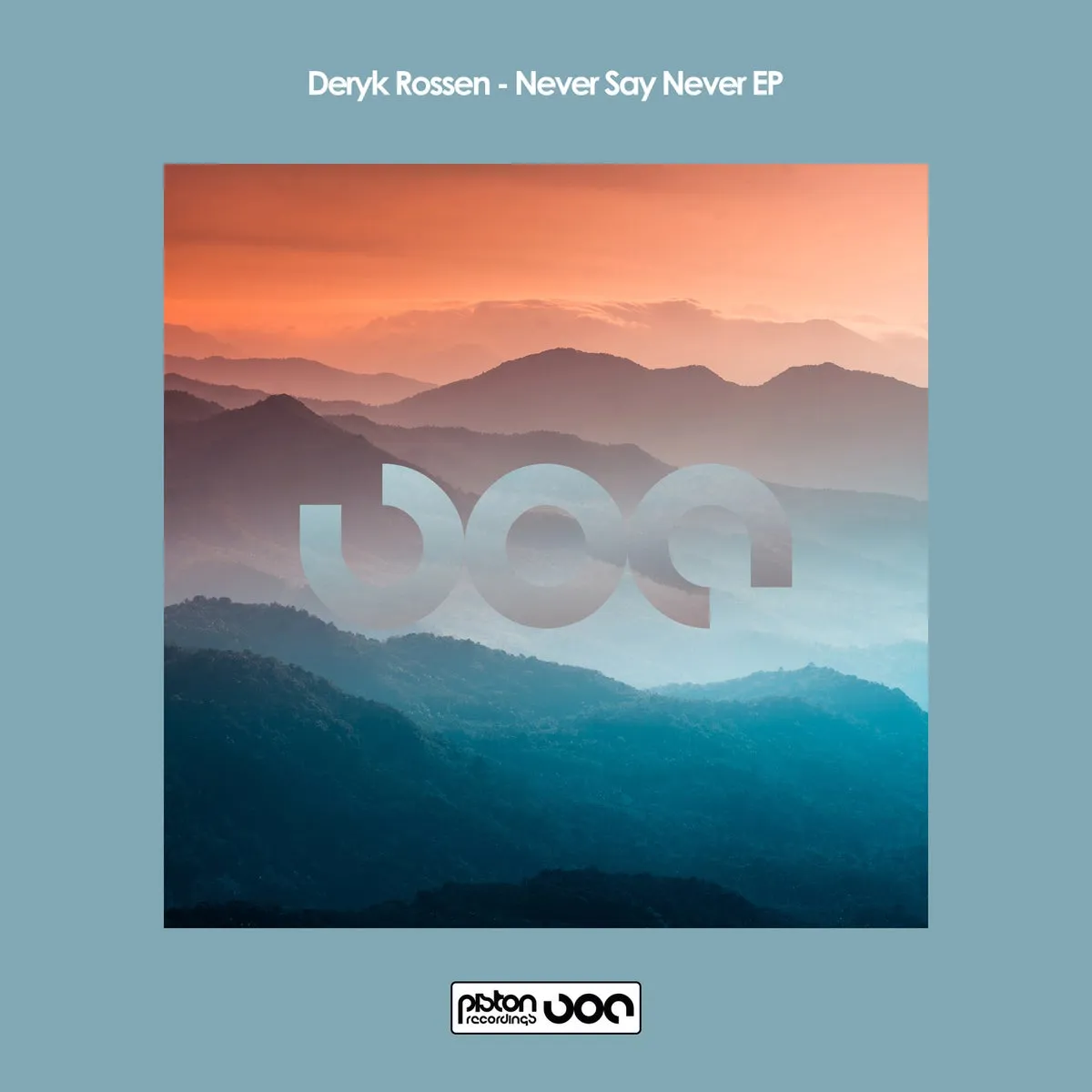 Deryk Rossen - Never Say Never EP [PR2022642]