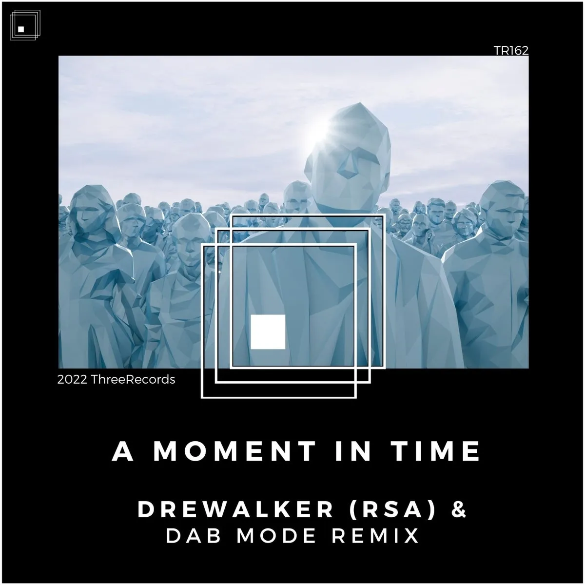 Drewalker (RSA) - A Moment in Time [TR162]