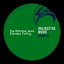 Eze Drill, Gus Jerez - Elevator Falling [HM0273]
