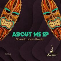 Flaminik, Joan Alvarez - About Me EP [ES014]