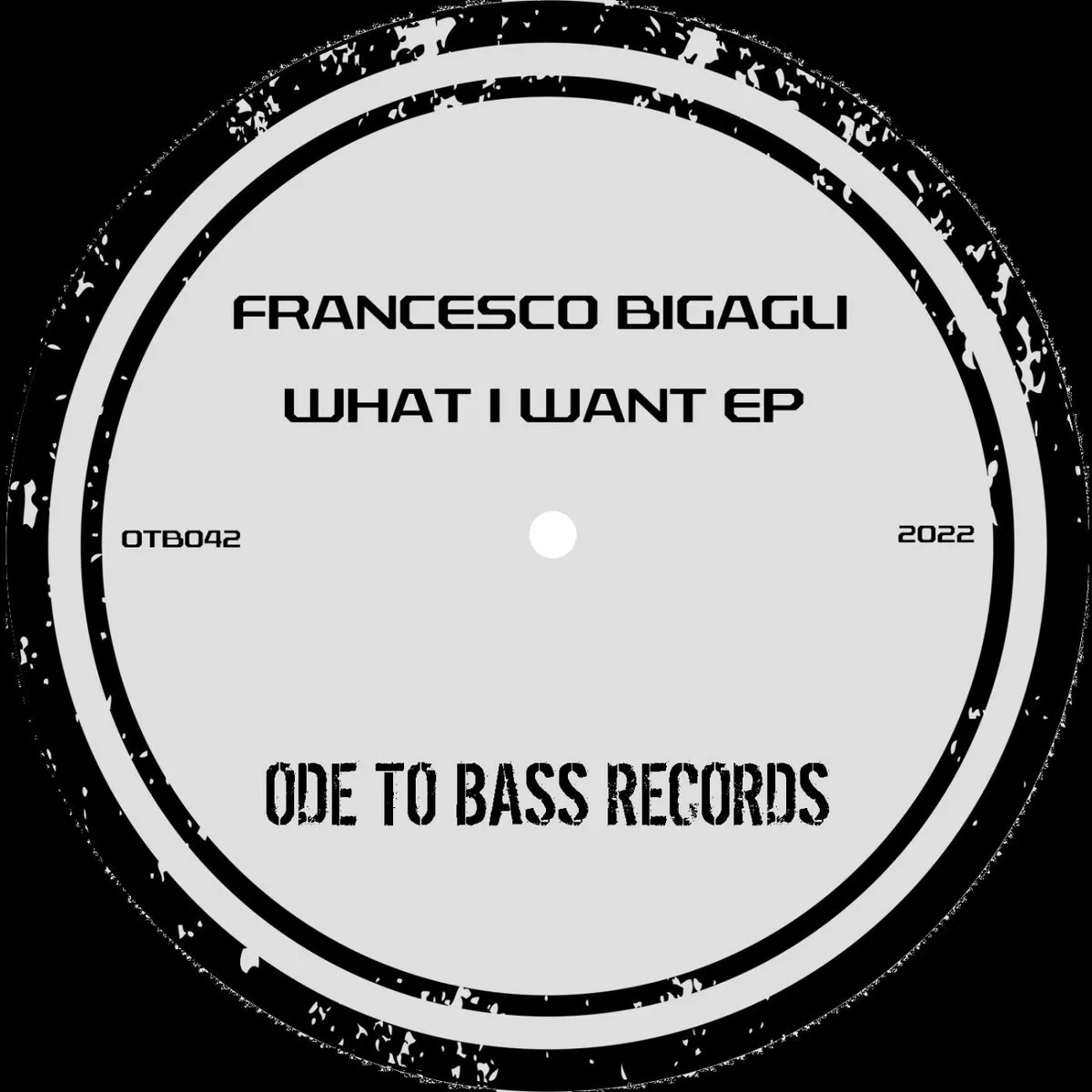 Francesco Bigagli - What I Want EP [OTB042]