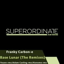Franky Carbon-e - Base Lunar ( the Remixes ) [SUPDUB405]