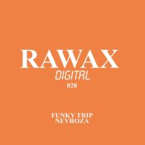 Funky Trip - Nevroza [RWXD028]