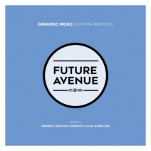 Gerardo Moro - Dilemma (Remixes) [FA211]
