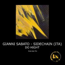 Gianni Sabato, SideChain (ITA) - Do Hight [LPS311D]