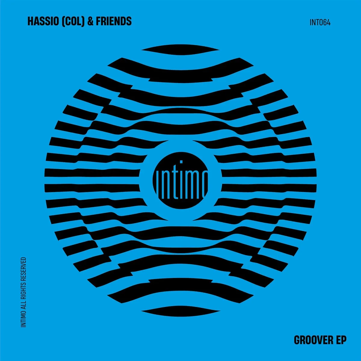 Hassio (COL) & Friends- Groover EP [INT064]