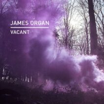 James Organ - Vacant [KD152]