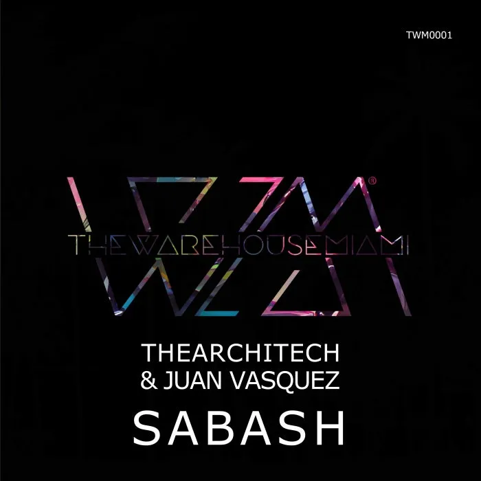 Juan Vasquez, TheArchitech – Sabash [TWM0001]