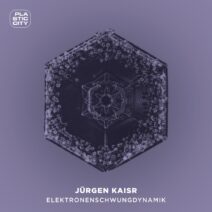Jürgen Kaisr - Elektronenschwungdynamik [PLAC1035]