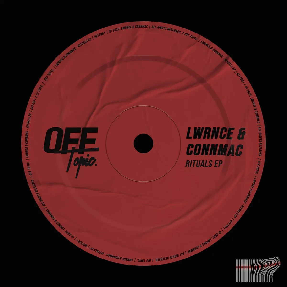 LWRNCE & CONNMAC – Rituals EP [OFFT001]