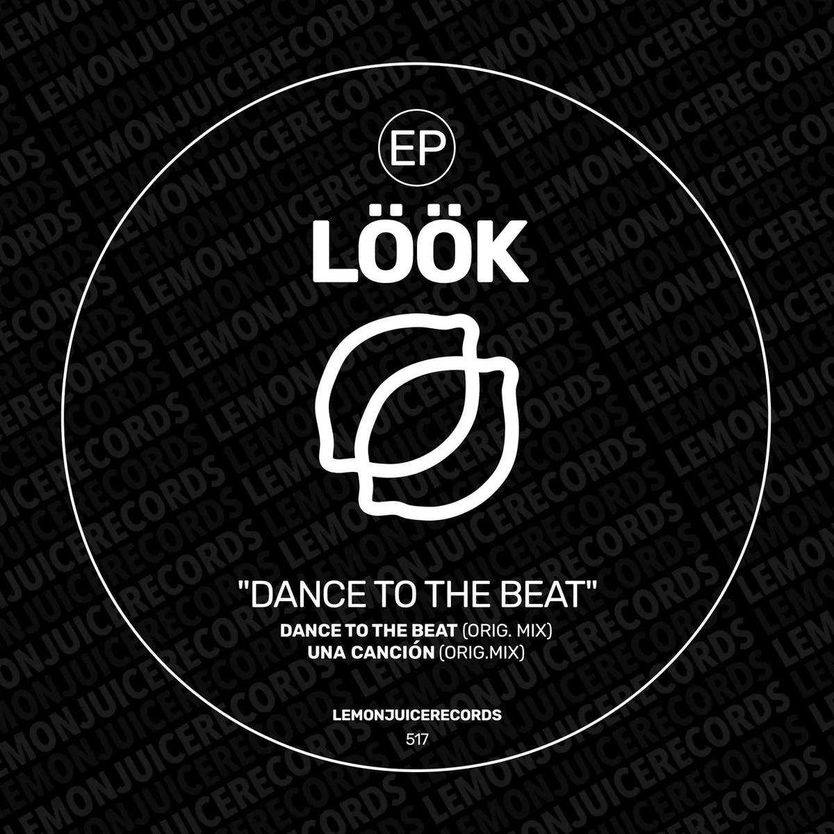 Löök - Dance To The Beat [LJR517]