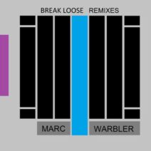 Marc Warbler - Break Loose (Incl. Remixes) [AUDIBLE007]