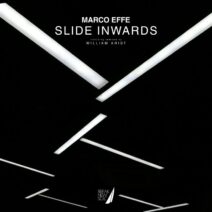Marco Effe - Slide Inwards EP [BNS080]
